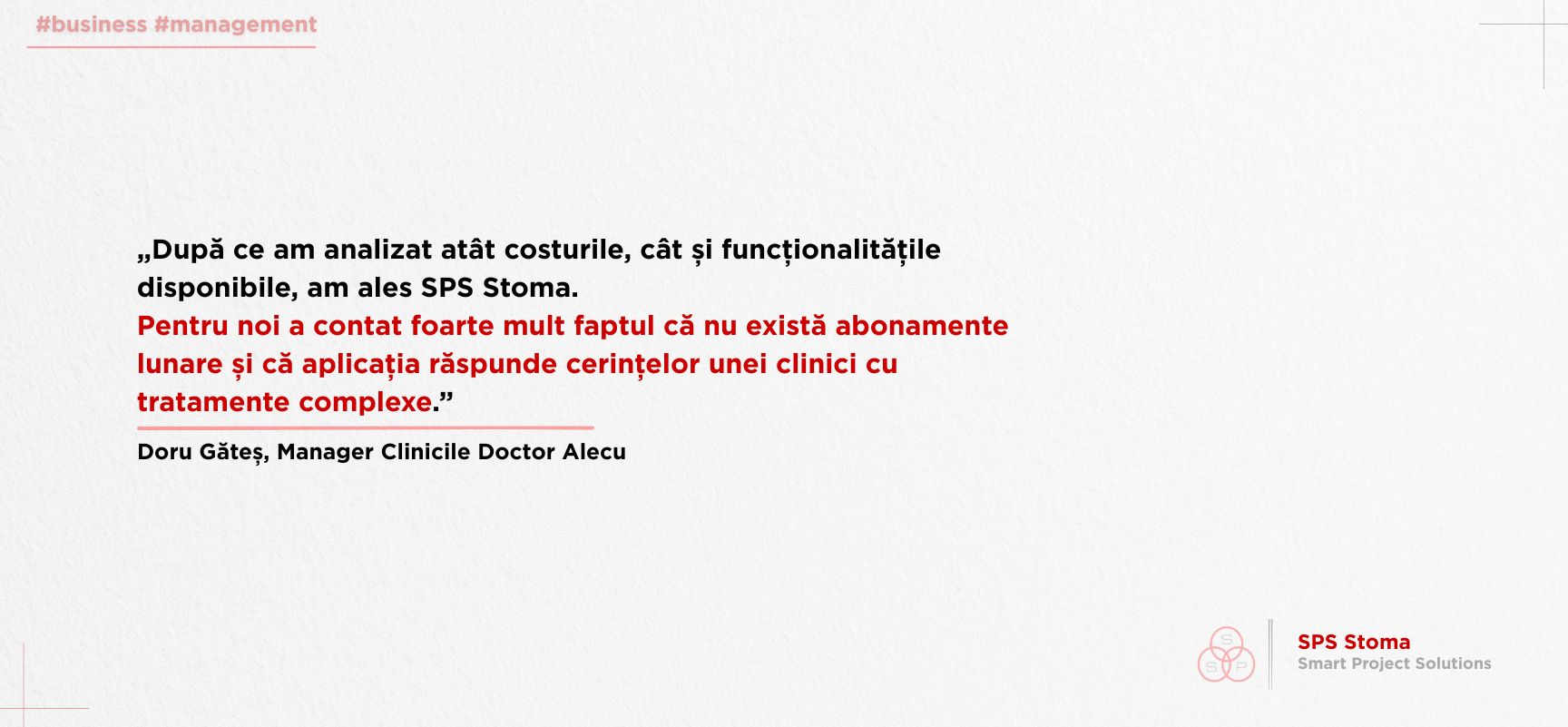 Testimonial Clinicile Doctor Alecu despre software-ul de management SPS Stoma.