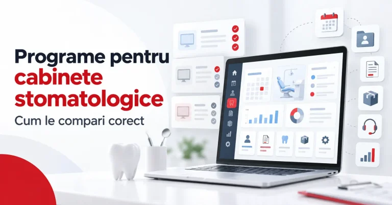 Comparație între programe pentru cabinete stomatologice din România